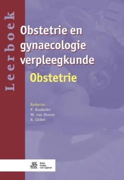 Leerboek obstetrie en gynaecologie verpleegkunde - 3 - Obstetrie*Bohn Stafleu van Loghum