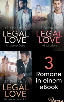 Bastei Lübbe Anthologien*Legal Love - 3 Romane in einem eBook