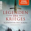 Rowohlt Verlag GmbH Abenteuerromane|Historische Abenteuerromane-Legenden des Krieges: Schwerter des Zorns