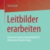 Springer VS Politik & Arbeit*Leitbilder erarbeiten