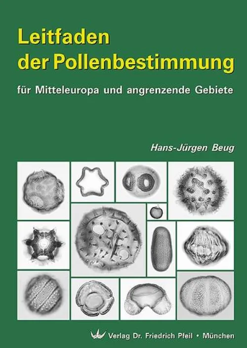 Pfeil, Dr. Friedrich Biologie-Leitfaden der Pollenbestimmung