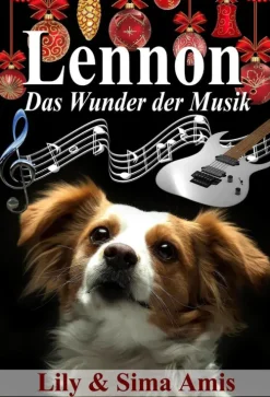 Kinder Lily Amis Reime & Lieder-Lennon, Das Wunder der Musik
