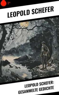 Leopold Schefer: Gesammelte Gedichte*Copycat Hot