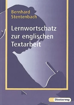 Diesterweg Moritz Mittlere Reife·Fremdsprachen-Lernwortschatz zur englischen Textarbeit