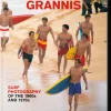 Taschen GmbH Künstler:Innen Im Fokus-LeRoy Grannis. Surf Photography of the 1960s and 1970s