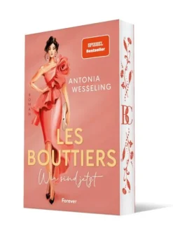 Forever Die Reichen, Berühmten Und Mächtigen|Romance-Les Bouttiers - Wir sind jetzt