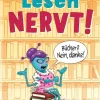 Ars Edition GmbH 6-10 Jahre*Lesen NERVT! - Bücher? Nein, danke! (Lesen nervt! 1)