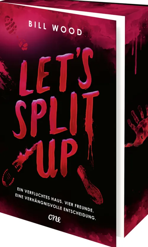 Let's Split Up - Ein verfluchtes Haus. Vier Freunde. Eine verhängnisvolle Entscheidung.*ONE Best