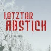 Letzter Abstich*Leinpfad Verlag New