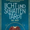 Licht und Schatten Tarot - Das Buch*Irisiana Best