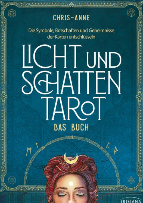 Licht und Schatten Tarot - Das Buch*Irisiana Best