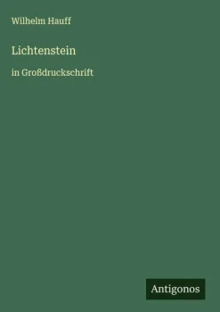 Antigonos Verlag Großdruck*Lichtenstein