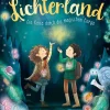 Lichterland 2. Die Reise durch die magischen Berge*Oetinger Discount