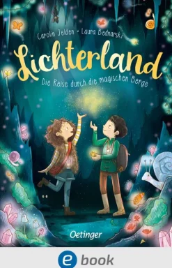 Lichterland 2. Die Reise durch die magischen Berge*Oetinger Discount