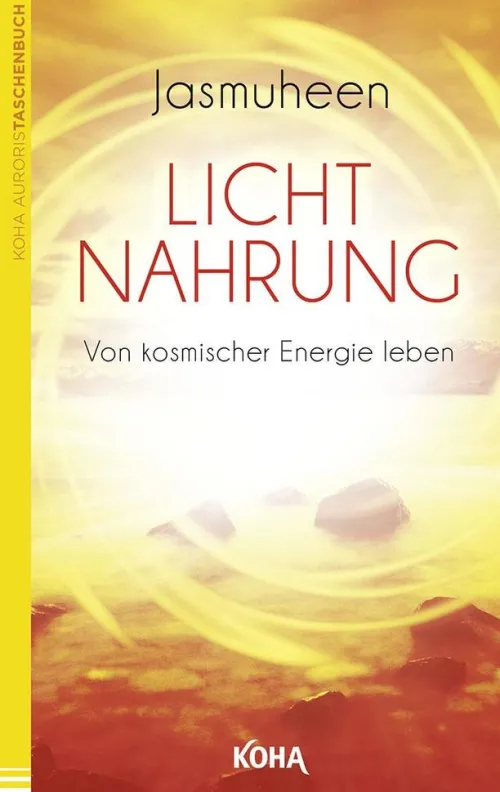 Koha-Verlag GmbH Spiritualität*Lichtnahrung