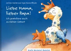 Grafik Werkstatt Geburt & Taufe-Liebe Mama, lieber Papa!