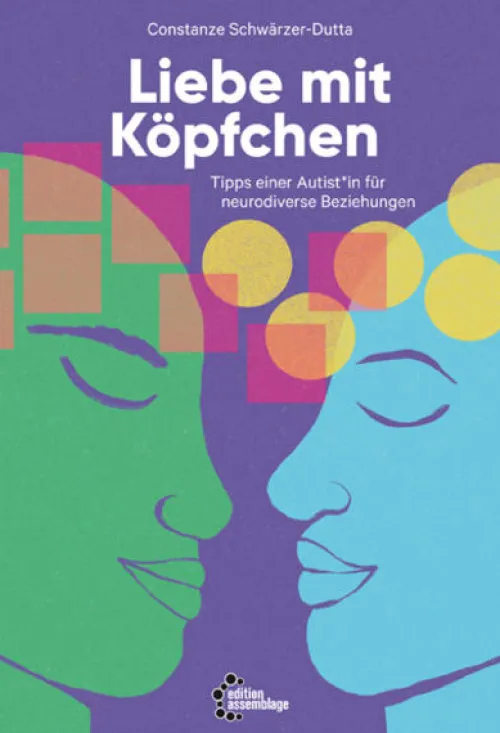 edition assemblage Beziehungen & Sexualität-Liebe mit Köpfchen