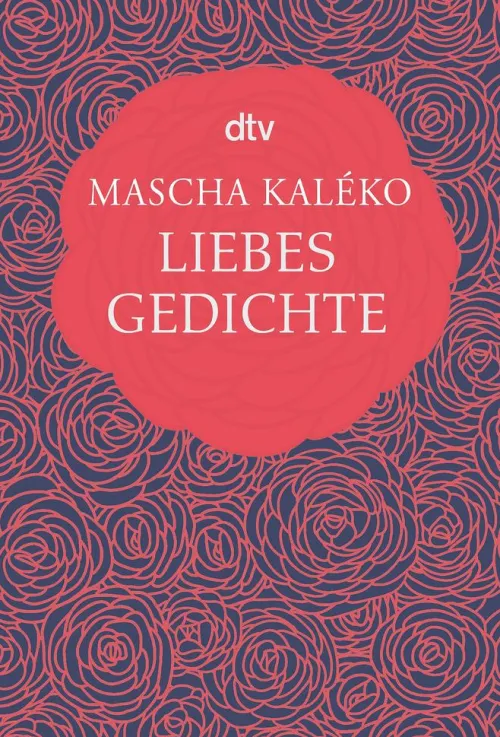 dtv Verlagsgesellschaft Gedichte & Drama-Liebesgedichte