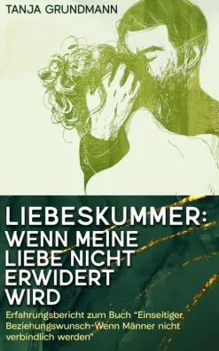 EK-2 Publishing Partnerschaft-Liebeskummer: Wenn meine Liebe nicht erwidert wird
