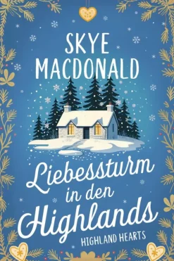 Peryton Press Fernweh-Romane*Liebessturm in den Highlands