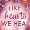 Penguin Random House Sports Romance*Like Hearts We Heal