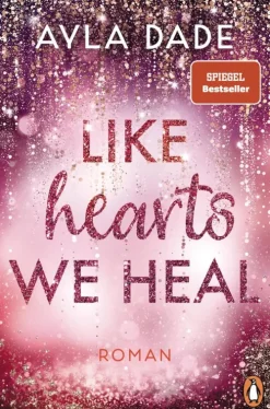 Penguin Random House Sports Romance*Like Hearts We Heal