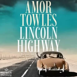 Lincoln Highway, 2 Audio-CD, 2 MP3*Hörbuch Hamburg Sale