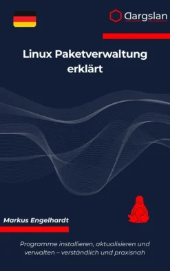 Linux Paketverwaltung erklärt*Dargslan s.r.o.