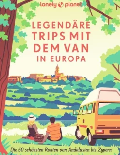 Mairdumont Bildbände-LONELY PLANET Bildband Legendäre Trips mit dem Van in Europa