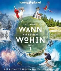 Mairdumont Bildbände-Lonely Planet Bildband Wann am besten wohin?