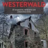 Lost & Dark Places Westerwald*Bruckmann Verlag GmbH Discount