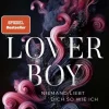 Knaur Taschenbuch Krimis & Thriller-Loverboy - Niemand liebt dich so wie ich