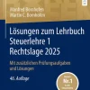 Springer-Verlag GmbH Wirtschaft*Lösungen zum Lehrbuch Steuerlehre 1 Rechtslage 2025