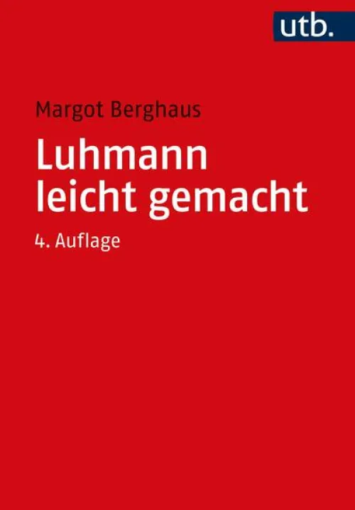 UTB GmbH Medienwissenschaft-Luhmann leicht gemacht