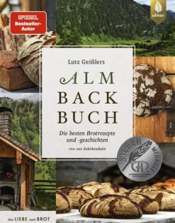 Lutz Geißlers Almbackbuch*Ulmer Eugen Verlag New