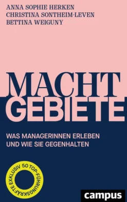 Campus Verlag GmbH Business & Karriere*Machtgebiete