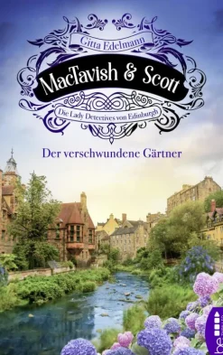 MacTavish & Scott - Der verschwundene Gärtner*beTHRILLED Outlet
