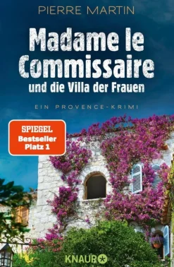 Madame le Commissaire und die Villa der Frauen*Knaur eBook Outlet