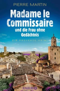 Knaur eBook Cosy Crime*Madame le Commissaire und die Frau ohne Gedächtnis