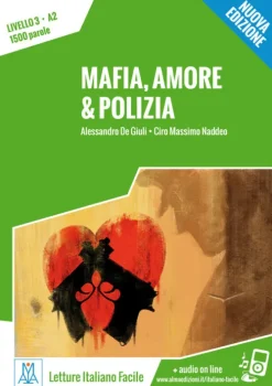 Hueber Verlag GmbH Italienische Bücher*Mafia, amore & polizia - Nuova Edizione. Livello 3