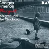 Der Audio Verlag, DAV Krimis & Thriller·Krimi Klassiker*Maigret und der Clochard, 4 Audio-CD