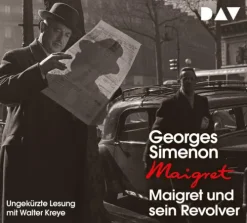 Der Audio Verlag, DAV Krimis & Thriller·Polizeiarbeit & Forensik|Krimis & Thriller·Cosy Crime-Maigret und sein Revolver,4 Audio-CD