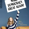 Rowohlt Taschenbuch Sachbücher*Make Democracy Great Again!