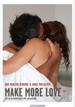 Goldmann TB Beziehungen & Sexualität*Make More Love