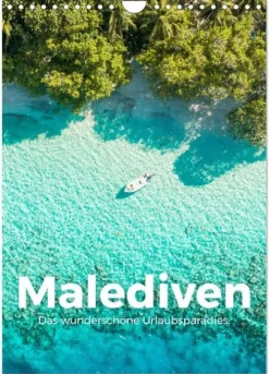 Calvendo Wandkalender-Malediven - Das wunderschöne Urlaubsparadies. (Wandkalender 2026 DIN A4 hoch), Monatskalender