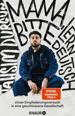 Knaur eBook Geschichte & Politik*»Mama, bitte lern Deutsch«