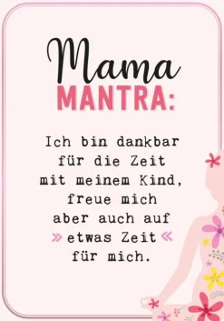 Ars Edition GmbH Lebensfreude-Mamamantras. Entspannung für Alltagsheldinnen