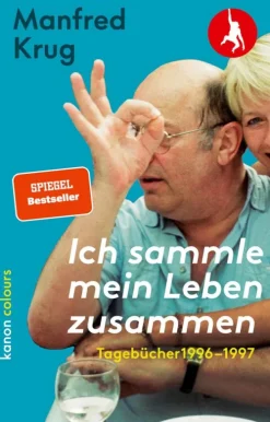 Manfred Krug. Ich sammle mein Leben zusammen. Tagebücher 1996-1997*Kanon Verlag Outlet