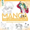 Manga. Der Quick-Start-Block*frechverlag GmbH