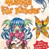 Manga für Kinder*Christophorus Verlag Clearance